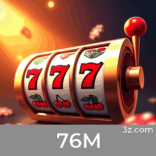 76M: Plataforma de Apostas Online com Segurança e Serviço Profissional